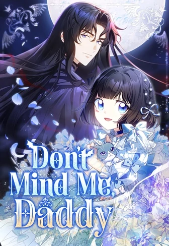 Don’t Mind Me, Daddy